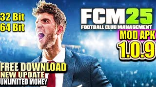 FCM 25 Mod Apk 109  Unlimited Money  Coaching Badge  Latest Version  DOWNLOAD [upl. by Sarchet]