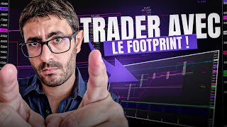 Comment trader avec le Footprint [upl. by Glaser]