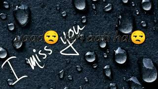 😭yaad teri aati hai😓 new whatsapp status song 2019 editing [upl. by Ffilc]