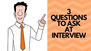 3 Questions to ask at interview  Brilliant tips [upl. by Faus57]