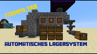 Automatisches Lagersystem und Itemfilter  Minecraft 1201 deutsch [upl. by Sokim]