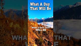 What A Day That Will Be gospel hymn hopebringer interlaken jungfrau [upl. by Aicilif]