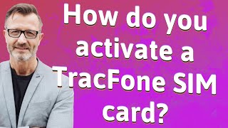 How do you activate a TracFone SIM card [upl. by Adnaral322]