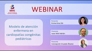 Webinar AEEC Modelo de atención enfermera en cardiopatías congénitas pediátricas [upl. by Namrak]