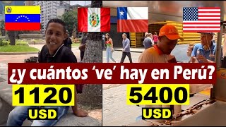 VENEZOLANOS CUANTO GANAN En Perú hay 670 mil mayoria sería expulsada primero se fueron los bueno [upl. by Ailec649]