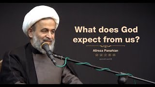 What does God expect from us  Alireza Panahian [upl. by Mccarthy]