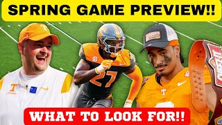 SPRING GAME PREVIEW WHAT TO LOOK FOR TENNESSEE FOOTBALL VOLS FOOTBALL COLLEGE FOOTBALL [upl. by Han]