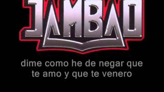 Jambao  hay amor letra [upl. by Nerraw]