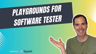 15 Playgrounds For Software Tester  Software Testing [upl. by Erhart]