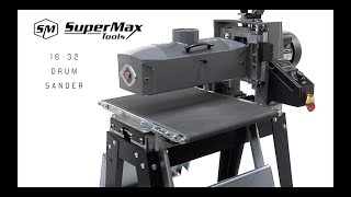 Supermax Tools 16 32 Drum Sander [upl. by Almeeta]