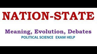 NATIONSTATE  MEANING PROCESSES EVOLUTION DEBATES [upl. by Myer]