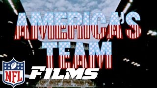 How The Cowboys Became quotAmericas Teamquot  The Timeline Theres Only One Americas Team  NFL Films [upl. by Ahsikym]