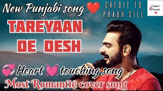 TAREYAAN DE DESHLetest Punjabi songprabh GillNew Punjabi song song music punjabisong newsong [upl. by Ecinaej447]