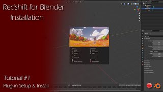 Redshift For Blender  Tutorial 1  PlugIn Installation amp Setup [upl. by Ignatz]