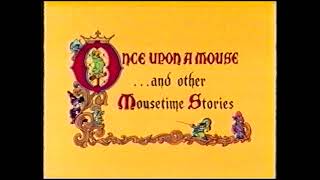 Original VHS Opening Once Upon a Mouse UK Retail Tape [upl. by Arias]