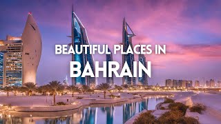 Top 15 Must Visit Places in Bahrain  Bahrain Travel Guide [upl. by Danny342]