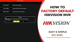 Hikvision NVR Factory Reset [upl. by Klina]