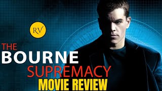 The Bourne Supremacy  Movie review [upl. by Eimorej803]