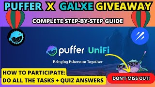 Puffer Finance x Galxe Giveaway Puffer Power 1  Finish All Tasks with Quiz Answers [upl. by Leamiba953]