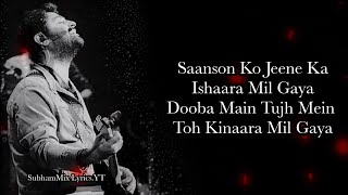 Saanson Ko LYRICS  Arijit Singh I SubhamMix Lyrics [upl. by Lenssen]