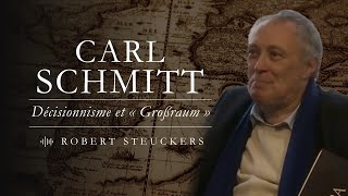 Sur et autour de Carl Schmitt – Entretien avec Robert Steuckers [upl. by Gunter298]