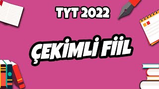 Çekimli Fiil  TYT Türkçe 2022 hedefekoş [upl. by Ykroc]