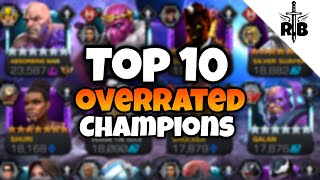 Top 10 Most Overrated Champions In Marvel Contest Of Champions [upl. by Ihtac]