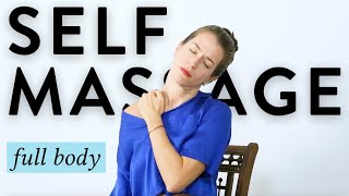 Full Self Massage for Better Sleep and Pain Relief [upl. by Ziana]