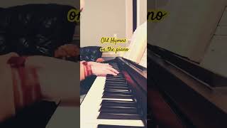 Old Hymns on the piano Teach Me to Pray piano choir peace music fyp worship [upl. by Braeunig]