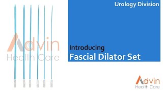 ADVIN Urology Fascial Dilator Set [upl. by Aldous]