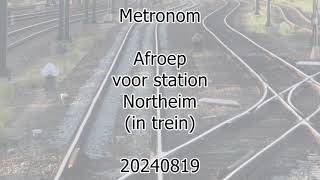 Metronom announcement for next station in train Northeim 20240819 [upl. by Erdnassak]