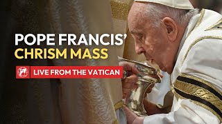 LIVE from the Vatican  Chrism Mass led by Pope Francis  March 28th 2024 [upl. by Yntruoc]