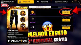 URGENTE 1° ANGELICAL PARA TODOS MELHOR EVENTO 2024 COLETE SEU CUBO GRÁTIS E MAIS  FREE FIRE [upl. by Ayekram554]