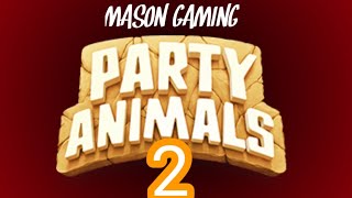 Mason Gaming Party Animals 2 [upl. by Eelsel]