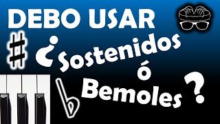 🎵¿Debo Usar Sostenidos o Bemoles 🎵 [upl. by Bracci]