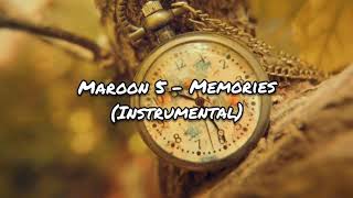 Maroon 5  Memories Instrumental [upl. by Prisilla]