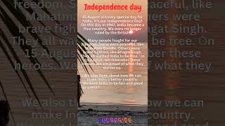 Essay on Independence day I 15 August Essay I English essay on Independence day I English learning [upl. by Damiano]