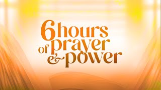 6 Hours Of Prayer amp Power  November Edition [upl. by Atikahs]