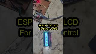 ESP32 I2C LCD Motor control Blynk App [upl. by Priestley]