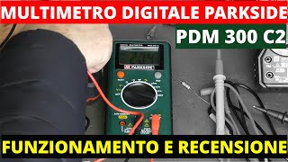 Multimetro Digitale parkside PDM 300 C2 Recensione multimetro LIDL [upl. by Eitsirhc]