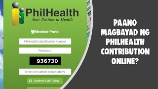 Paano magbayad ng Philhealth Contribution Online  How to pay Philhealth Contribution Online [upl. by Norok80]