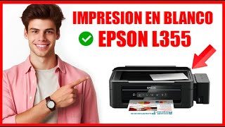 IMPRESION EN BLANCO IMPRESORA EPSON L355 SOLUCION [upl. by Neirrad]