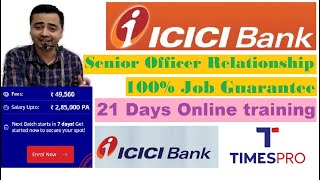 ICICI Bank Relationship Manager Guarantee Job Program Review  Sr Officer  Graduates Fresher [upl. by Nurse]