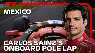 Carlos Sainz’s Pole Lap  2024 Mexico City Grand Prix  Pirelli [upl. by Indyc]