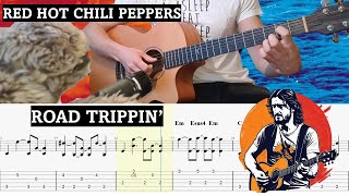 Red Hot Chili Peppers  Road Trippin Guitar Cover  Guitar Tab [upl. by Niar764]