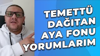 Temettü Dağıtan AYA Fonu İnceleme  Temettü Fonu mu Temettü Hissesi mi [upl. by Holzman229]