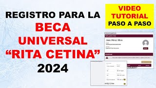 Registro Beca universal Rita Cetina Video tutorial paso a paso [upl. by Quincy]