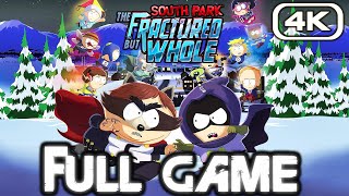 SOUTH PARK FRACTURED BUT WHOLE Gameplay Walkthrough FULL GAME 4K 60FPS No Commentary [upl. by Sirap996]