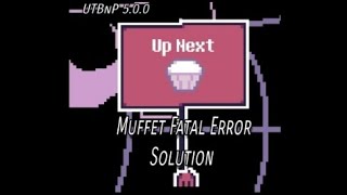 Muffet Fight Fatal Error Solution Undertale Bits And Pieces 500 AndroidMobile [upl. by Iat]