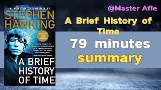 Summary of A Brief History of Time by Stephen Hawking  79 minutes audiobook summary  science [upl. by Veats]